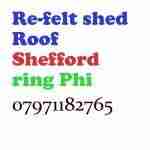 Handyman Shefford re felt shed roof Shefford shed roof repairs